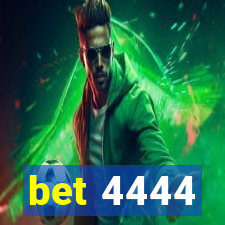 bet 4444